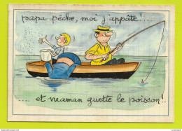 HUMOUR VACANCES Série 947/5 PAPA Pêche Moi J'appâte Et Maman Guette Le Poisson ! Illustrateur Alexandre ? VOIR DOS - Humour