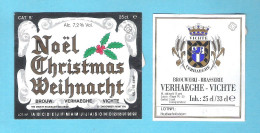 BIERETIKET -  NOEL - CHRISTMAS - WEIHNACHT - BROUW. VERHAEGE - VICHTE - 33 CL   (BE 649) - Bière