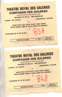 THEATRE ROYAL DES GALERIES , COMPAGNIE DES GALERIES , Galerie Du Roi , 32 , 1000 Bruxelles - Tickets D'entrée