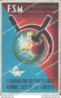 Ag762 Cartolina Milano F.s.m. Comitato Italiano Per La Liberta' Sindacale - Advertising