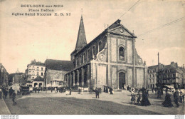 62 BOULOGNE SUR MER PLACE DALTON EGLISE SAINT NICOLAS - Boulogne Sur Mer