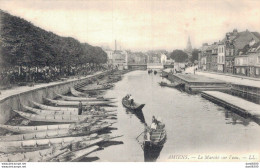 80 AMIENS LE MARCHE SUR L'EAU - Amiens