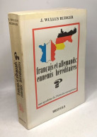 Francais Et Allemands: Ennemis Hereditaires - Política