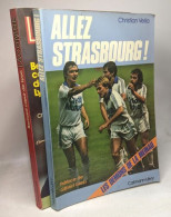 Allez Strasbourg: Les Démons De La Meinau + Lacombe Bernard Coeur De Lion --- 2 Livres - Sport