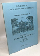 Le Prince Du Sonnet - Jean Kobs Curé De Campagne (1912-1981) / Etudes Romanes IV - History