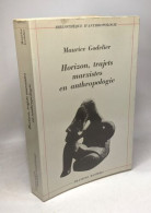 Horizon Trajets Marxistes En Anthropologie / Bibliothèque D'Anthropologie - Wetenschap