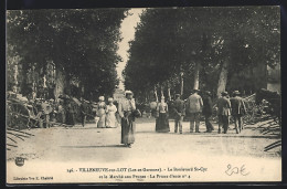 CPA Villeneuve-sur-Lot, Le Boulevard St-Cyr Et Le Marché Aux Prunes, La Prune D`ente No. 4  - Villeneuve Sur Lot