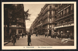 CPA Toulouse, Rue D`Alsace-Lorraine  - Toulouse
