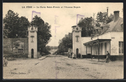 CPA La Fère, La Porte Saint-Firmin Et L`Avenue Dupuis  - Autres & Non Classés