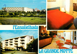 34 LA GRANDE MOTTE L'ENSOLIELHADA - Andere & Zonder Classificatie