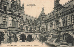 FRANCE - Fécamp - Le Littoral - La Bénédictine - Cour D'Honneur - Carte Postale Ancienne - Fécamp