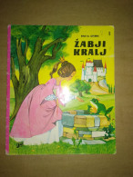 Slovenščina Knjiga Otroška  Brata Grimm ŽABJI KRALJ - Lingue Slave