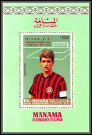 Manama - 5045/ Bloc N°106 Gianni Rivera Red Overprint Milan Ac European Champion 1969 1970 RR Football Soccer - Famous Clubs