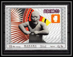 Manama - 3475/ N° N152 A Boxe Boxing Jeux Olympiques (olympic Games) MEXICO 1968 Neuf ** MNH - Boxe