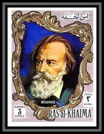Ras Al Khaima - 599 - N° 590 B Johannes Brahms Musique (music) Non Dentelé (imperf) - Ra's Al-Chaima