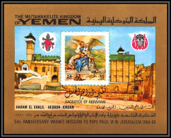 Yemen Royaume (kingdom) - 4194/ Bloc N°153 Imam's Mission Pope Paul 6 In Jerusalem Pape Israel Neuf ** MNH 1969 - Christianisme