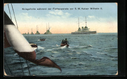AK Kriegsflotte Während Der Flottenparade Vor Kaiser Wilhelm II.  - Krieg