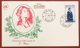 ITALY - FDC - 1958 - Centenary Of The Birth Of Eleonora Duse - FDC