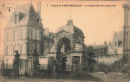 FRANCE - Forêt De Fontainebleau - Le Baptistère De Louis XIII - Carte Postale Ancienne - Fontainebleau