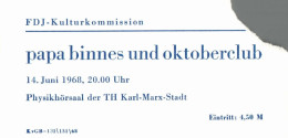 H2802 - Karl Marx Stadt TH Technische Hochschule Eintrittskarte FDJ - Papa Binnes Und Oktoberclub DDR - Tickets - Vouchers
