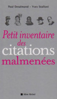 Petit Inventaire Des Citations Malmenees - Non Classificati
