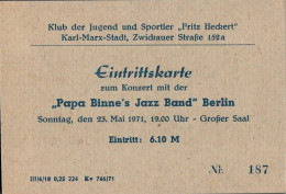H2806 - Karl Marx Stadt Klub Der Jugend Fritz Heckert Eintrittskarte FDJ - Papa Binnes Jazz Band DDR - Tickets D'entrée