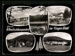AK Windischbergerdorf Im Bayer. Wald, Bayerwald Sanatorium, Kloster, Neue Siedlung  - Sonstige & Ohne Zuordnung