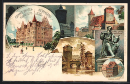 Lithographie Nürnberg, Grand-Hotel Carl Schnorr, Der Henkersteg, Hans Sachs Monument, Dürer-Haus  - Nuernberg