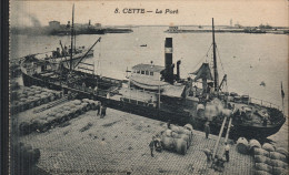 CETTE -  Le Port - Sete (Cette)
