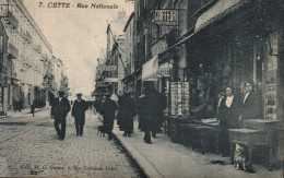 CETTE -  Rue Nationale - Sete (Cette)