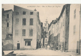 83 // LORGUES   Rue Et Place De L'église   Edit Vitly  /  Bijouterie - Lorgues