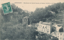 07 // ANNONAY  Rochers De Saint Denis Et Usine CHIROL BADEL - Annonay