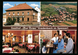 AK Kredenbach Im Spessart, Gasthof Zur Rose, Menschen Mit Getränken, Strassenpartie Mit Werbeschild, Ortsansicht  - Other & Unclassified