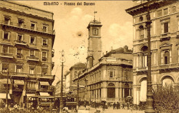 1912-"Milano-piazza Del Duomo"affrancata 5c.Leoni - Milano (Mailand)