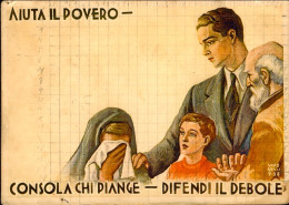 1940-"aiuta Il Povero-consola Chi Piange-difendi Il Debole" Cartolina Con Franco - Cruz Roja