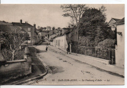 Carte Postale Ancienne Bar Sur Aube - Le Faubourg D'Aube - Bar-sur-Aube