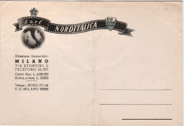 1947-Cinema Cartolina Pubblicitaria S.a.r.l. Norditalica Sede Di Milano Piegata  - Werbepostkarten
