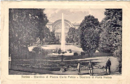 1913-"Torino-giardino Di Piazza Carlo Felice-stazione Di Porta Nuova"diretta In  - Andere & Zonder Classificatie