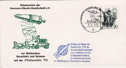 1970-Germania Cartoncino Raketenstart Der Hermann Oberth Gesellschaft Geflogen M - Lettres & Documents