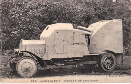 1915-Francia Guerre Del1914 Canon KRUPP, L'auto Fermee Annullo Di Arrivo Cologno - Ausrüstung