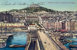 1922-cartolina Napoli Strada Del Molo E Castello Sant'Elmo Viaggiata - Napoli (Neapel)