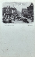1900-Gran Bretagna Piccadilly Circus London, Viaggiata - Sonstige & Ohne Zuordnung