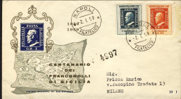 1959-Italia Serie 2 Valori Centenario Francobolli Di Sicilia Su Fdc Viaggiata - FDC