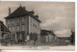 Carte Postale Ancienne Chavanges - Grande Rue - Autres & Non Classés