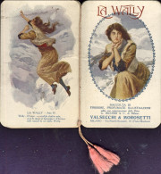 1914-"La Wally" Opera Lirica Calendarietto 7x10,5 Cm. In Ottime Condizioni - Petit Format : 1901-20