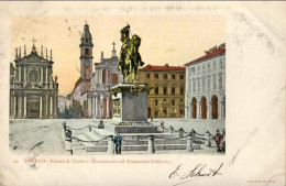 1904-Torino Piazza S.Carlo E Monumento Ad Emanuele Filiberto, Viaggiata Diretta  - Sonstige & Ohne Zuordnung