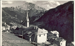 1948-Belluno Pieve Di Livinallongo Verso Il Monte Civetta Viaggiata - Belluno