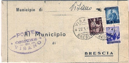 1949-piego Comunale Affrancato 50c.+L.2+L.5 Democratica Annullo Visano E Rispedi - 1946-60: Marcofilie