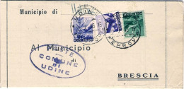 1949-piego Comunale Affrancato 50c.+L.1+L.6 Democratica Annullo Udine E Rispediz - 1946-60: Marcofilia