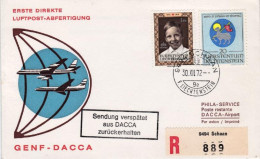 1972-Liechtenstein Erste Direkte Luftpost Abfertigung Genf Dacca - Luchtpostzegels